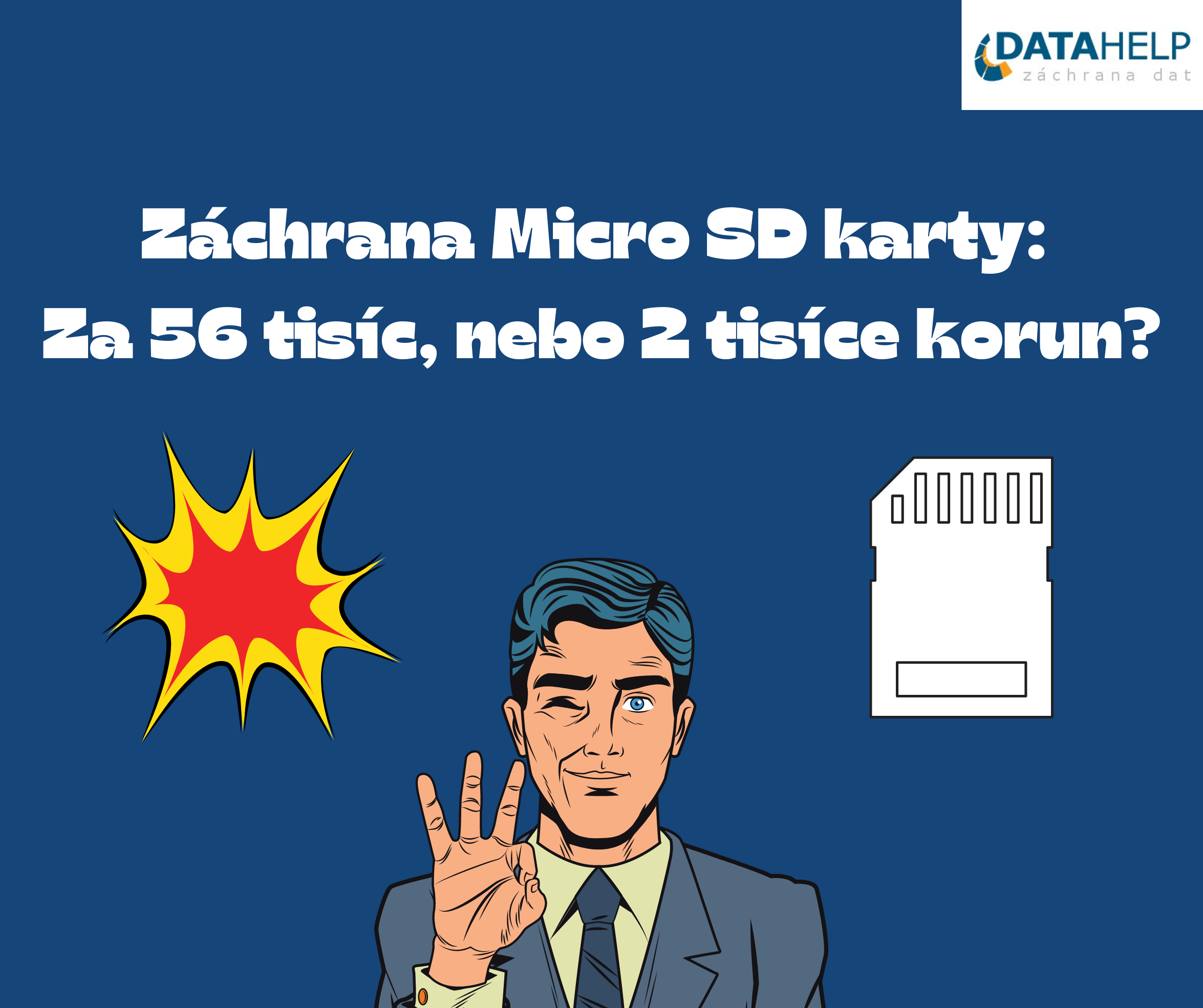 Záchrana Micro SD karty: Za 56 tisíc, nebo 2 tisíce korun?