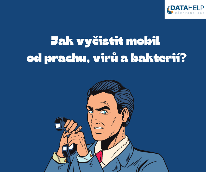 Jak vyčistit mobil od prachu, virů a bakterií?